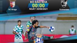 Soi kèo bóng đá SC Braga vs Guimaraes 00h00 ngày 30/08/2021: Khó có bất ngờ - Sieukeo